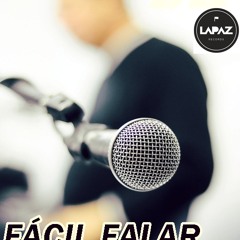 FÁCIL FALAR ... DIFÍCIL É VIVER!