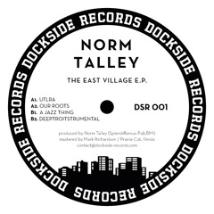 DSR001 Norm Talley - The East Village E.P.