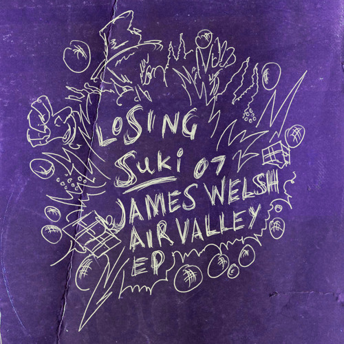 JAMES WELSH - AIR VALLEY EP