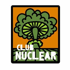 Club Nuclear - 02 A Fist Full Of Dollars