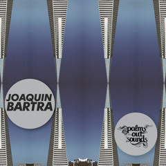 Joaquin Bartra - Palms Out Winter 2012 Mix