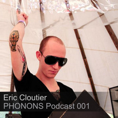 Eric Cloutier - Phonons Podcast #001