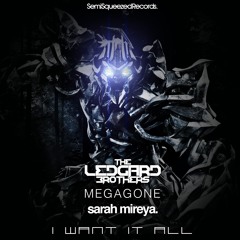 I want it all - Ledgard Brothers feat. megagone and Sarah Mireya (TOO2DIRTY Remix) BUY ON BEATPORT NOW!