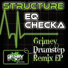"EQ CHECKA"  Drumstep Remix(Preview) Available Now on Beatport!!!