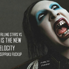 This Is The New Velocity - From Falling Stars Vs. Marilyn Manson (Seppuku FuckUp)