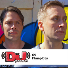 DJ Weekly Podcast 69: Plump DJs