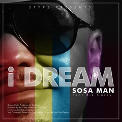 I Dream in Color - Sosa Man ft. Rik Carey