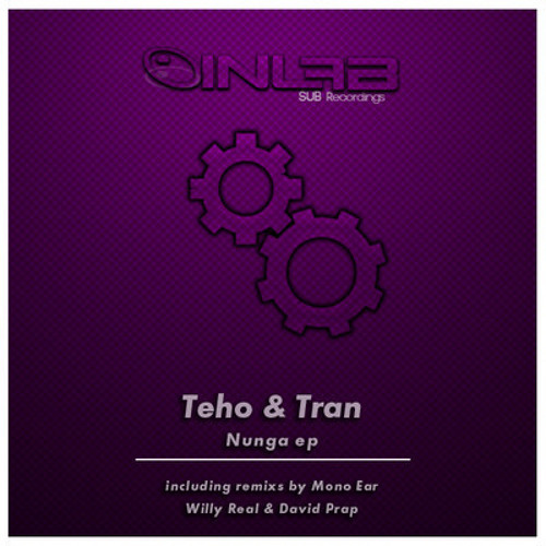 tEho & Tran - Nunga preview