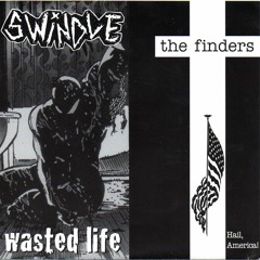 SWINDLE - Talk (Swindle / The Finders split 7") [1997]