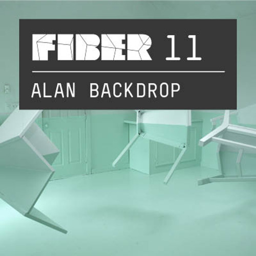 Stream FIBER Podcast 11 - Alan Backdrop by FIBER | Listen online for ...