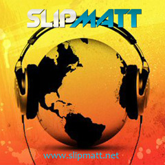 Slipmatt Radio / Podcasts 2012