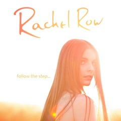 Rachel Row - Follow The Step (KiNK mix)