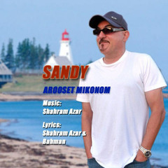 Sandy - Arooset Mikonom
