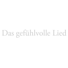 Das gefühlvolle Lied