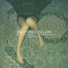 Brothers in Law - Holy Weekend