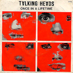 Talking Heads - Once In A Lifetime  (Rune Lindbæk Master Tape Dub)