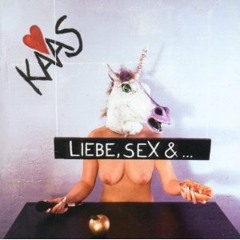 KAAS - Geiles Leben / Liebe, Sex und Zärtlichkeit / Crips, Bloods & Hollywood/ 7inch Medley