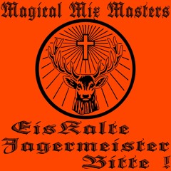 Magical Mix Masters - Eiskalte Jägermeister, Bitte !