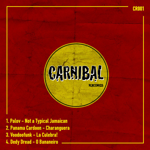 Carnibal 001 , Various Artists (snippet) Out Now on Juno