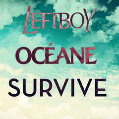 LEFT BOY - SURVIVE feat. Océane
