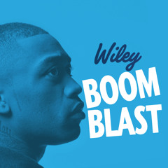Wiley - 'Boom Blast'