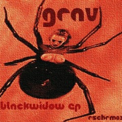 Grav - Black Widow-OUT NOW on Rauscharm Recordings- FREE DOWNLOAD
