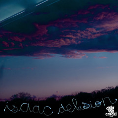 Isaac Delusion - Midnight Sun EP [cracki002]