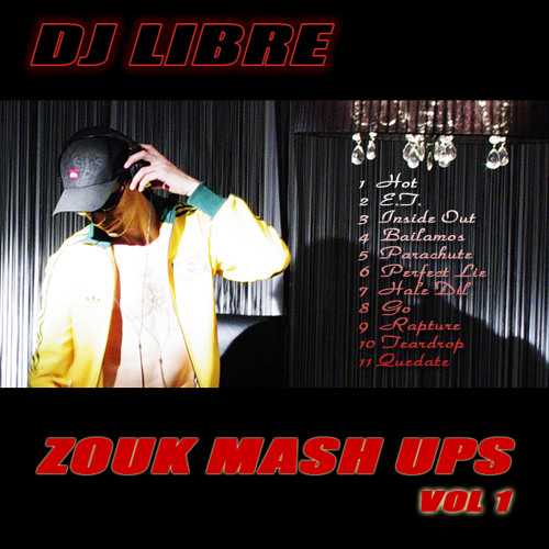 DJ LIBRE - ET (Zouk Mash Up)