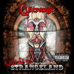 Q Strange - Return To Strangeland
