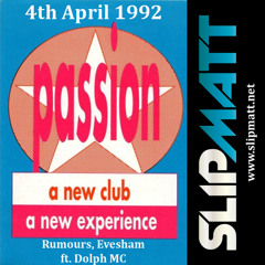 Slipmatt - Live @ Passion Evesham 04-04-1992