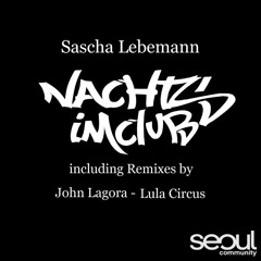 Sascha-Lebemann_Nachts-im-Club