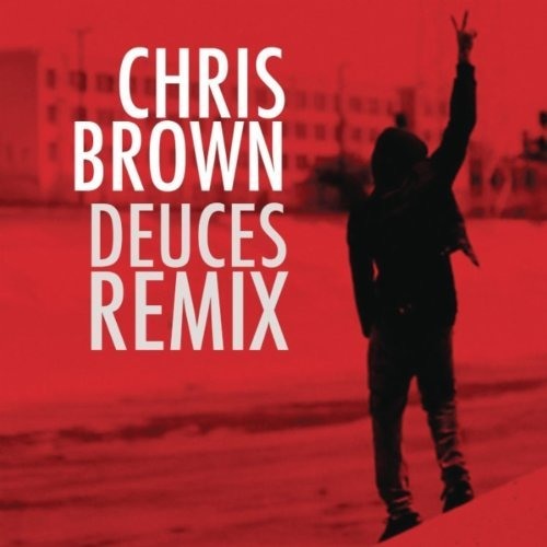 Deuces [Remix]