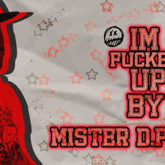 Im Fucked Up