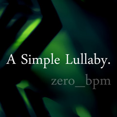 A Simple Lullaby