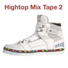 DJ Alex Taylor Hightop Mixtape #2