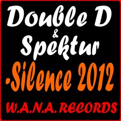 Double D  & Spektur - Silence 2012