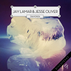 Jay Lamar & Jesse Oliver - Diamonda (Original Mix)