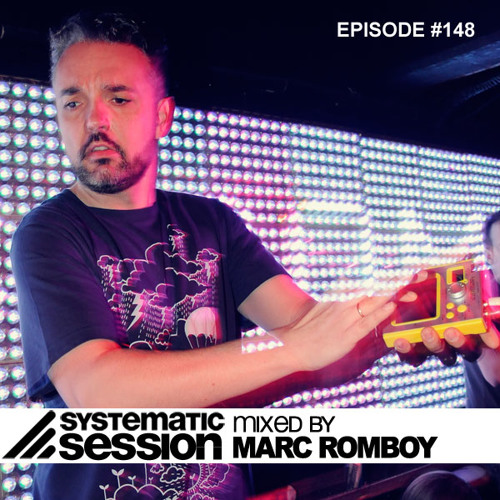 Systematic Session Episode 148 (Mixed by Marc Romboy)