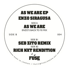 As We Are - Rich NxT Rendition (FUSE004)