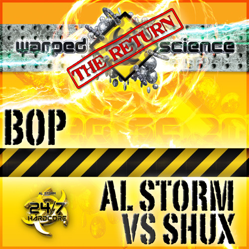 OUT NOW!! ALSTORM VS SHUX - BOP (WARPED SCIENCE)