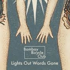 BOMBAY BICYCLE CLUB - Lights Out Words Gone (Todd Terje remix)