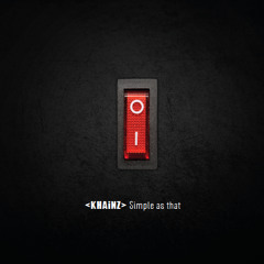 Khainz - Simple As That (Album Teaser 30 mins mix) (Out 2.April 2012) (Echoes Rec)