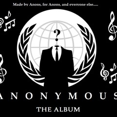 Anonymous - We are Legion