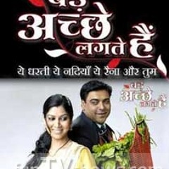 Bade Achche Lagte Hai-Cover-Mayank Gaur-mayankgaur.13@gmail.com