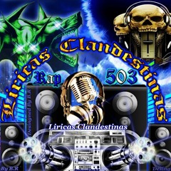 Liricas Clandestinas - The Writer FT El Travieso