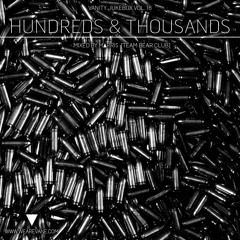 Vanity Jukebox Vol. 16 Hundreds & Thousands Mixed by MΔRRI$ [Team Bear Club]