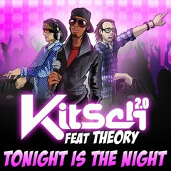 Kitsch 2.0 Feat Theory - Tonight Is The Night (Sunlight Remix) [Space Party]