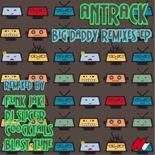 Antrack  - Big Daddy (Original Mix)[VENTUNO REC.]