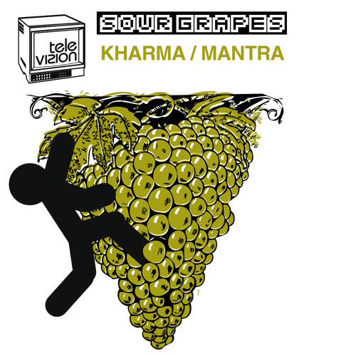 TVZ004 Sour Grapes & Tapes 'Kharma'