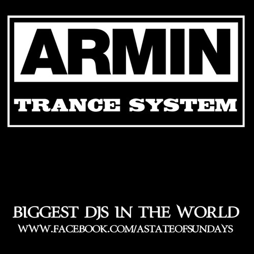 Armin van Buuren - Trance System - Armin van Buuren presents Gaia Stellar